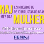 fenaj-no-mes-das-mulheres